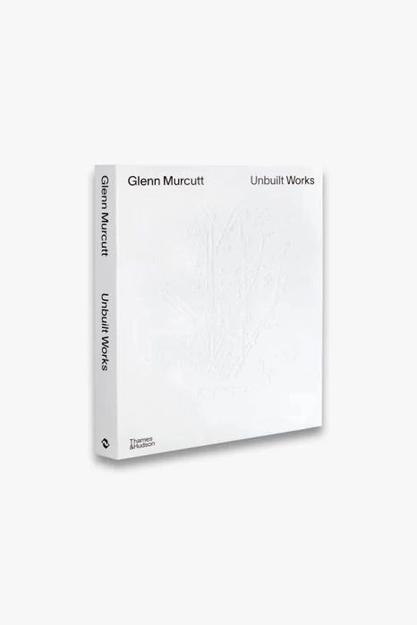 The book Glenn Murcutt: Unbuilt Works